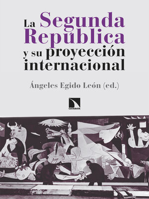 cover image of La Segunda República y su proyección internacional